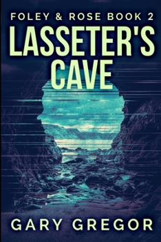 Lasseter's Cave: Large Print Edition