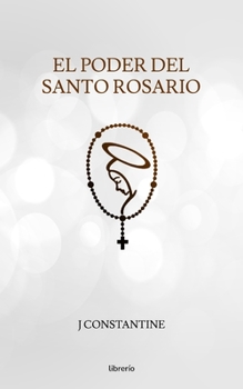 Paperback El poder del Santo Rosario [Spanish] Book