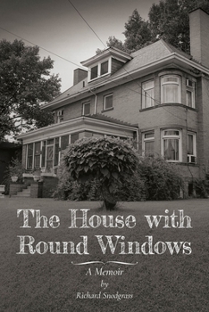 Paperback The House with Round Windows: A Memoir Book