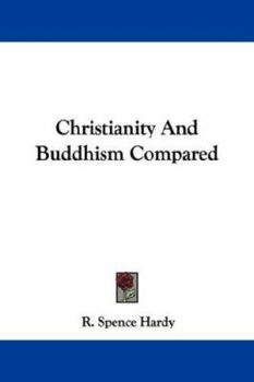 Paperback Christianity And Buddhism Compared Book