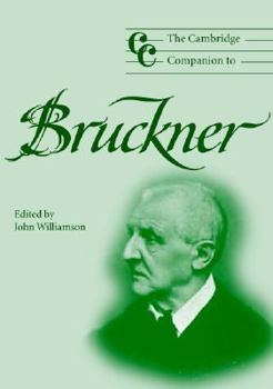 Paperback The Cambridge Companion to Bruckner Book
