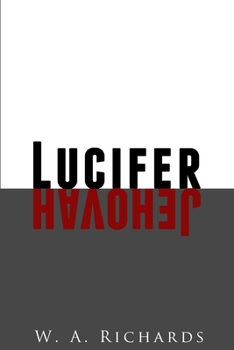 Lucifer and Jehovah