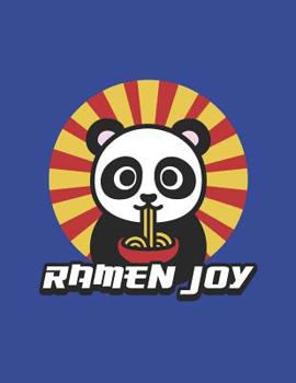 Ramen Joy: Panda Bear Slurping Noodles Notebook