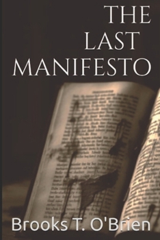 Paperback The Last Manifesto Book