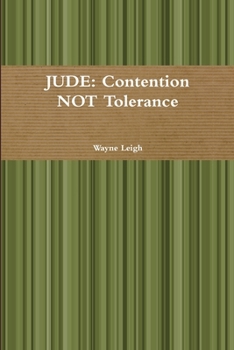 Paperback Jude: Contention NOT Tolerance Book