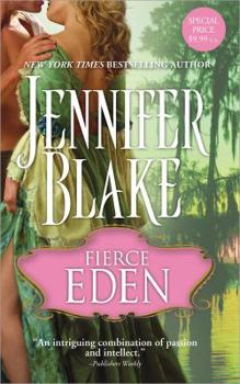Fierce Eden - Book #1 of the Louisiana History