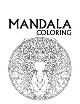 Paperback Mandala Coloring: Large 100 Inspirational Designs to Coloring for Adult with Pencils Featuring Beautiful Mandalas Book