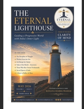 Paperback The Eternal Lighthouse: Clarity of Mind - May 2026, Volume 1 - Issue 3 Book