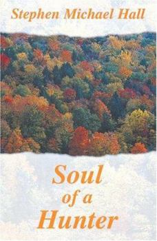 Paperback Soul of a Hunter Book