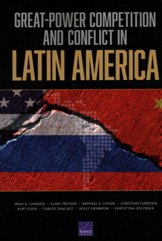 Paperback Great-Power Competition and Conflict in Latin America Book