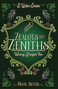 Hardcover Zealots and Zeniths: A Cozy Fantasy Novel Book