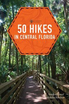 Paperback 50 Hikes in Central Florida Book