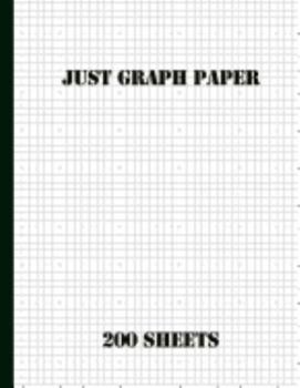 Paperback Just Graph Paper 200 sheets: 4x4 grid paper Book