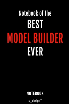 Notebook for Model Builders / Model Builder: awesome handy Note Book [120 blank lined ruled pages]