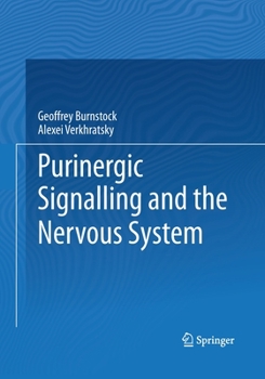 Paperback Purinergic Signalling and the Nervous System Book