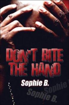Paperback Don't Bite the Hand Book