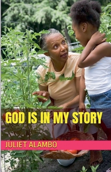 Paperback God Is In My Story Book