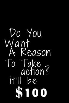 Paperback Do you want a reason to take action? Book