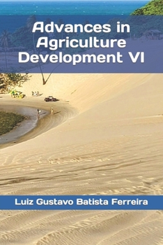 Paperback Advances in Agriculture Development VI Book