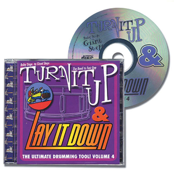 Audio CD Turn It Up & Lay It Down, Vol. 4 - Baby Steps to Giant Steps: Play-Along CD for Drummers Book