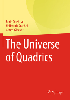 Paperback The Universe of Quadrics Book