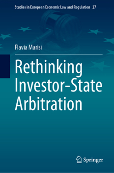 Hardcover Rethinking Investor-State Arbitration Book