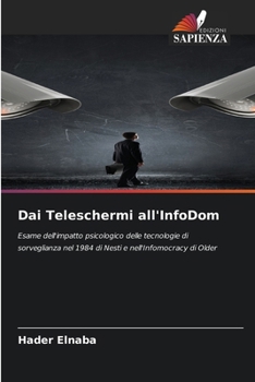 Paperback Dai Teleschermi all'InfoDom [Italian] Book