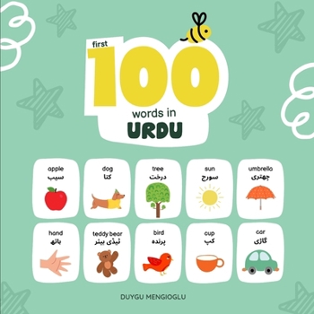 Paperback First 100 Words in Urdu: Urdu Language Learning for Kids, Bilingual Urdu Baby Book, Urdu First Dictionary, Urdu Flashcards Book