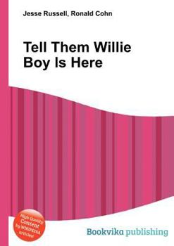 Paperback Tell Them Willie Boy Is Here Book