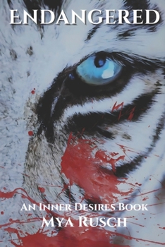 Paperback Endangered: An Inner Desires Book