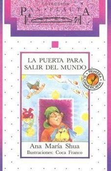 Paperback La puerta para salir / The Door to Leave (Pan Flauta) (Spanish Edition) [Spanish] Book