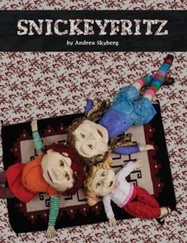 Hardcover Snickeyfritz Book