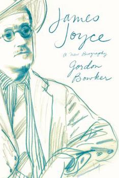 Hardcover James Joyce: A New Biography Book
