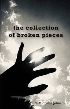 Paperback The collection of broken pieces Book