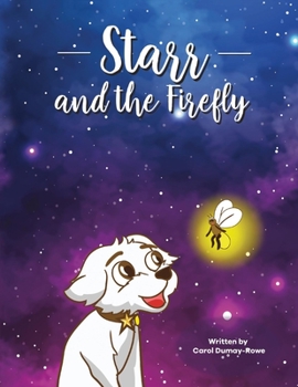 Paperback Starr and the Firefly Book