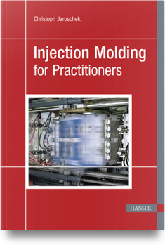 Paperback Injection Molding for Practitioners Book