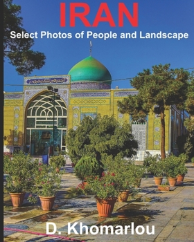 Paperback Iran: Select Photos of People and Landscape Book