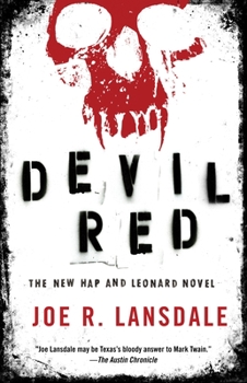 Devil Red - Book #8 of the Hap and Leonard