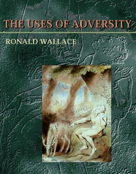 Paperback The Uses of Adversity Book