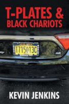 Paperback T-Plates & Black Chariots Book