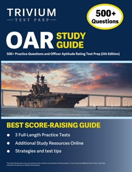 Paperback OAR Study Guide: 500+ Practice Questions and Officer Aptitude Rating Test Prep [5th Edition] Book