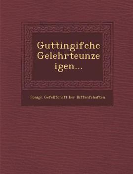 Paperback Guttingifche Gelehrteunzeigen... Book