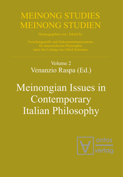 Hardcover Meinongian Issues in Contemporary Italian Philosophy Book