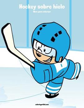 Paperback Hockey sobre hielo libro para colorear 1 [Spanish] Book