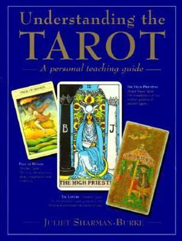 Paperback Understanding the Tarot: A Personal Teaching Guide Book