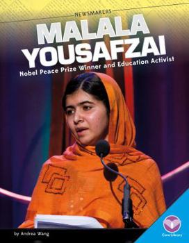 Library Binding Malala Yousafzai: Nobel Peace Prize Winner and Education Activist Book