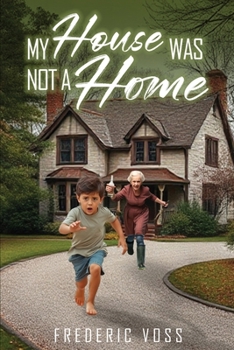 Paperback My House Was Not a Home Book