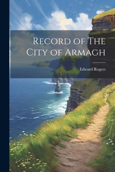 Paperback Record of The City of Armagh Book