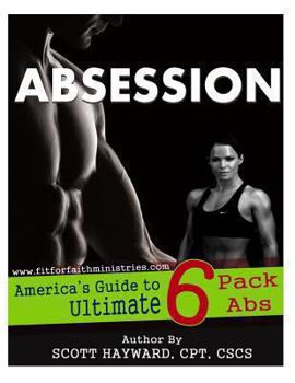 Paperback Absession: America's Guide to Ultimate 6 pack Abs Book