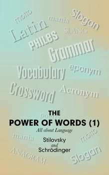 Paperback The Power of Words (1): All About Language Book